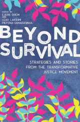 9781849353625-184935362X-Beyond Survival: Strategies and Stories from the Transformative Justice Movement