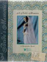 9780785325925-0785325921-A Bride's Memories: A Keepsake Book