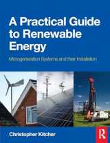 9780080970646-0080970648-A Practical Guide to Renewable Energy: Microgeneration systems and their Installation