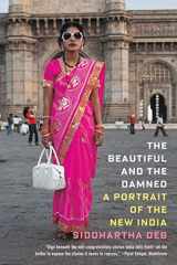 9780865478732-0865478732-The Beautiful and the Damned: A Portrait of the New India