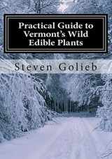 9781495303715-1495303713-Practical Guide to Vermont's Wild Edible Plants: A Survival Guide