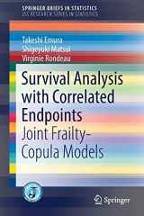 9789811335150-981133515X-Survival Analysis with Correlated Endpoints: Joint Frailty-Copula Models (JSS Research Series in Statistics)
