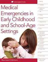 9781605544373-160554437X-Medical Emergencies in Early Childhood and School-Age Settings (Readleaf Quick Guide)