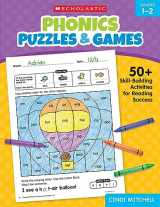 9781546113812-1546113819-Phonics Puzzles & Games for Grades 1–2: 50+ Skill-Building Activities for Reading Success