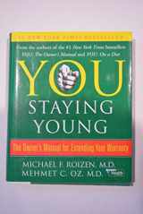 9780743292566-0743292561-You: Staying Young: The Owner's Manual for Extending Your Warranty