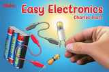 9781680454482-168045448X-Easy Electronics (Make: Handbook)