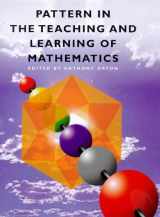 9780304700523-0304700525-Pattern in the Teaching and Learning of Mathematics