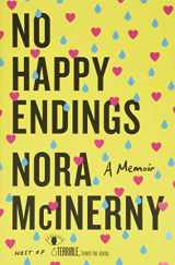 9780062792402-0062792407-No Happy Endings: A Memoir