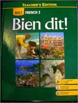 9780030796241-0030796245-Holt French 3: Bien Dit, Teacher's Edition