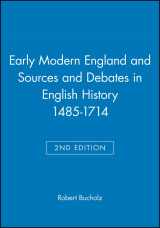 9780470442180-0470442182-Early Modern England and Sources and Debates in English History 1485-1714