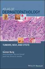 9781119371540-1119371546-Atlas of Dermatopathology: Tumors, Nevi, and Cysts