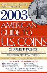 9780743214995-0743214994-2003 American Guide to U.S. Coins: The Most Up-to-Date Coin Prices Available