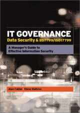 9780749438456-0749438452-It Governance: Data Security & Bs 7799/Iso 17799 : A Manager's Guide to Effective Information Security