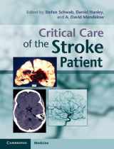 9780521762564-0521762561-Critical Care of the Stroke Patient (Cambridge Medicine (Hardcover))