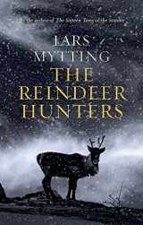 9781529416060-152941606X-The Reindeer Hunters: The Sister Bells Trilogy Vol. 2