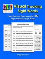 9781797816982-1797816985-Visual Tracking Sight Words: Visual Tracking Exercises with 100 High Frequency Sight Words