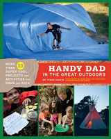 9781452102139-1452102139-Handy Dad in the Great Outdoors