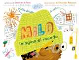 9780593354629-0593354621-Milo imagina el mundo (Spanish Edition)