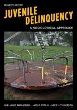 9781538130292-1538130297-Juvenile Delinquency: A Sociological Approach
