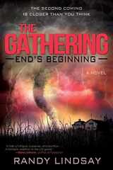 9781462113736-1462113737-The Gathering (End's Beginning)