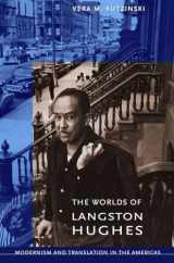 9780801478260-080147826X-The Worlds of Langston Hughes: Modernism and Translation in the Americas