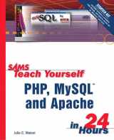 9780672324895-067232489X-Sams Teach Yourself PHP, MySQL and Apache in 24 Hours