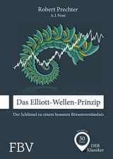 9783898797726-3898797724-Das Elliott-Wellen-Prinzip: Der Schlüssel zu einem besseren Börsenverständnis