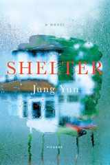 9781250075611-1250075610-Shelter: A Novel