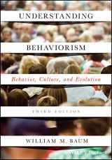 9781119143659-1119143659-Understanding Behaviorism: Behavior, Culture, and Evolution