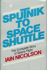 9780396082316-0396082319-Sputnik to space shuttle