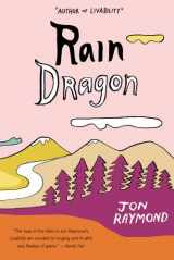 9781608196791-1608196798-Rain Dragon: A Novel