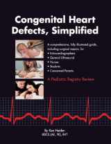 9780982270905-0982270909-Congenital Heart Defects, Simplified First Edition