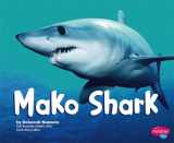 9781429617291-1429617292-Mako Shark (Pebble Plus: Sharks)