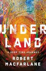 9780393242140-0393242145-Underland: A Deep Time Journey
