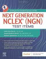 9780323872294-0323872298-Strategies for Student Success on the Next Generation NCLEX® (NGN) Test Items