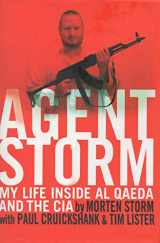 9780802123145-0802123147-Agent Storm: My Life Inside al Qaeda and the CIA