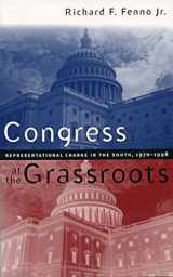 9780807825426-0807825425-Congress at the Grassroots: Representational Change in the South, 1970-1998
