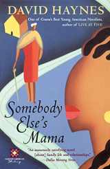 9780156004084-0156004089-Somebody Else's Mama (Harvest Book)