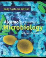 9780763762599-0763762598-Alcamo's Fundamentals Of Microbiology: Body Systems (Biological Science (Jones and Bartlett))