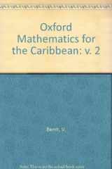 9780199140565-0199140561-Oxford Mathematics for the Caribbean (Oxford Mathematics)