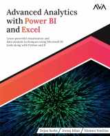 9789391246709-9391246702-Advanced Analytics with Power BI and Excel: Learn powerful visualization and data analysis techniques using Microsoft BI tools along with Python and R (English Edition)