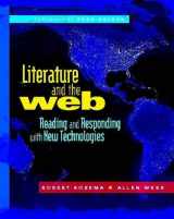 9780325021478-0325021473-Literature and the Web: Reading and Responding with New Technologies