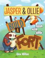 9780525645245-0525645241-Jasper & Ollie Build a Fort