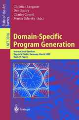 9783540221197-3540221190-Domain-Specific Program Generation: International Seminar, Dagstuhl Castle, Germany, March 23-28, 2003, Revised Papers (Lecture Notes in Computer Science, 3016)
