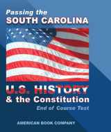 9781598071016-1598071017-Passing the South Carolina End of Course Exam in U. S. History and Constitution