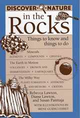 9780811727204-0811727203-Discover Nature in the Rocks: Things to Know and Things to Do (Discover Nature Series)