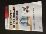 9781455725328-1455725323-Principles of Pulmonary Medicine: Expert Consult - Online and Print (PRINCIPLES OF PULMONARY MEDICINE (WEINBERGER))