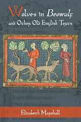 9781843846406-1843846403-Wolves in Beowulf and Other Old English Texts (Nature and Environment in the Middle Ages)