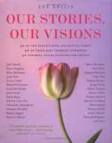 9781844836871-1844836878-Our Stories, Our Dreams: Inspiring Answers from Remarkable Women (IMPORT)