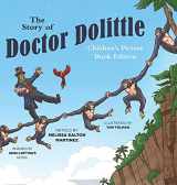 9781944091248-1944091246-The Story of Doctor Dolittle Children's Picture Book Edition